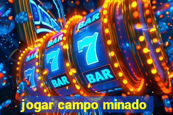 jogar campo minado